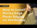 How to Install Perma-Edge Paver Edging