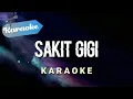 Download Lagu [Karaoke] SAKIT GIGI - Jangankan diriku semutpun kan marah Meggi Z | (Karaoke)