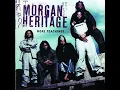 4) Morgan Heritage - Down by the River