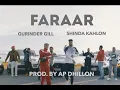 Download Lagu FARAAR - GURINDER GILL | SHINDA KAHLON | AP DHILLON