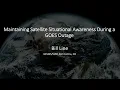 SBC Series 288 Maintaining Satellite Situational Awareness During a GOES Outage