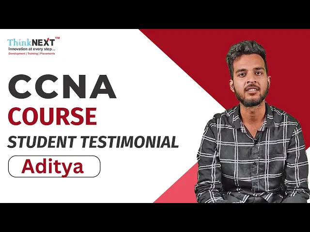 Student Testimonial for CCNA Course - Aditya