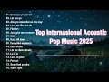 Download Lagu Musik Pop Internasional |Top Hits internasional 2025 🎧 | Music Tranding #laguviral #spotify #popular