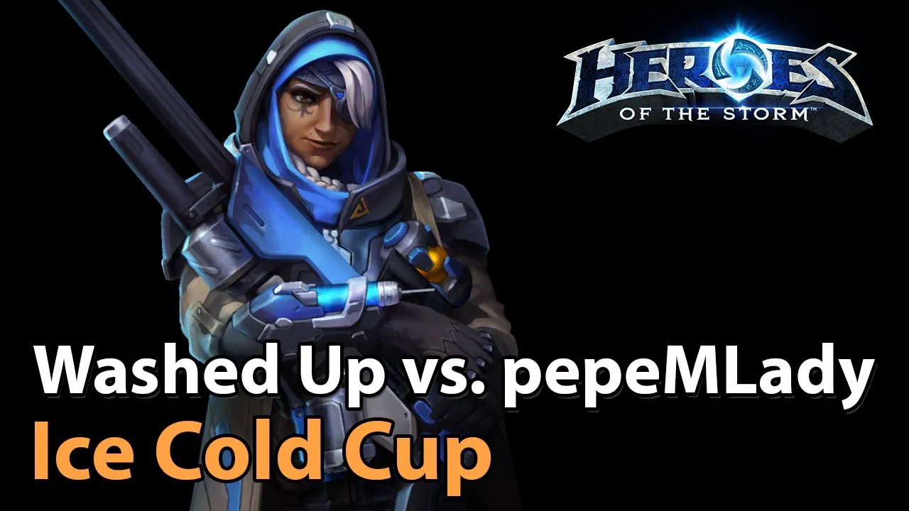 ► Washed Up vs. pepeMLady - Ice Cold Cup (Semi-Finals) - Heroes of the Storm Esports