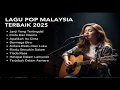 Download Lagu Lagu Pop Malaysia Lawas Terpopuler Sepanjang Masa | Kumpulan Lagu Slowrock Terbaik Tahun 2025