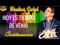Download Lagu ISAIAS CALEL _ HOY ES TIEMPO DE VENIR