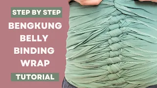 Download How to tie Bengkung belly wrap | Bengkung Belly Binding Wrap detailed tutorial MP3