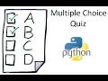 Multiple Choice Quiz in Python