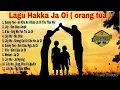 Download Lagu Lagu Hakka Tentang Orang Tua Terbaik Full Album