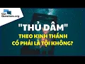 Lagu Thủ Dâm – Theo Kinh Thánh Có Phải Là Tội Không?