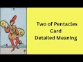 Two of Pentacles Tarot Card Meaning Minor Arcana Learn Tarot With Nidhi