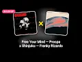 Free Your Mind - Prospa x Shinjuku - Franky Rizardo