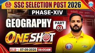 SSC Selection Post 2026 | SSC Geography Marathon | Geography One Shot | Geography By Abhishek Sir