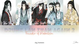 Download ||Drunk Lan Zhan Again||Part 2||Eng Subs|| MP3