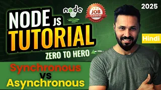 Node JS Tutorial in Hindi Synchronous vs Asynchronous Programming in node and Javascript
