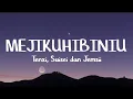 Download Lagu TENXI, SUISEI \u0026 JEMSII - MEJIKUHIBINIU (LIRIK)