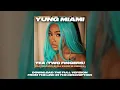 Yung Miami - TEA TIME (Two Fingers) (DJ ROCCO & DJ EVER B Remix)
