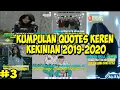 Download Lagu Kumpulan Quotes Keren Kekinian 2019-2020  #Part-3