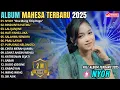 Download Lagu NYOH - RINDUNYA HATIKU || AYU CANTIKA || MELODY DANGDUT MAHESA MUSIC FULL ALBUM TERBARU 2025