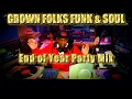 Lagu Grown Folks Funk \u0026 Soul | End of Year Party Mix | Cheryl Lynn, Shalamar, Chaka Khan 🥂