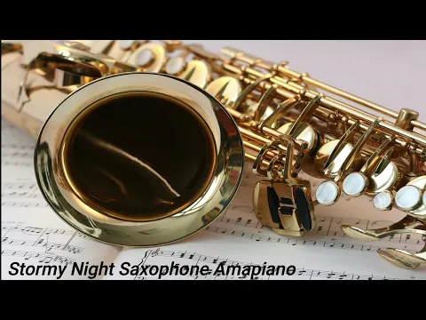 Download MP3 Stormy Night Saxophone Amapiano