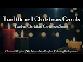 Lagu Traditional Christmas Carols | 12 Christian Christmas Choral Songs | Sunday 7pm Choir
