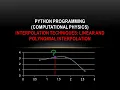 Python 16 - Numerical methods-linear and polynomial interpolation