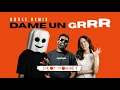 Dame Un Grrr - DropMonkey ( House Remix ) - Fantomel x @KateLinnOfficial
