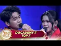 “Cinta Suciku…” Duet Zara–Arbil Auto Bikin Baper Se-Studio! Romantis Parah! | D’academy 7 Top 7