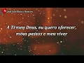 A TI MEU DEUS (LETRA).🇮🇱