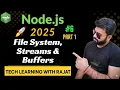 Node js File System Streams Buffers Explained Real-Life Examples Code Demo Ep 6 Part 1