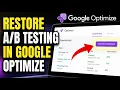 How to restore A B testing in Google Optimize alternatives for affiliates - Complete Guide