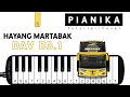 Download Lagu Pianika Telolet Basuri HAYANG MARTABAK DAV D3.1 - Tutorial Pianika