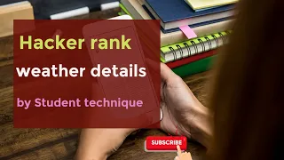 hackerrank hacker rank weather detail solution hacker rank angular basic weather detail solution