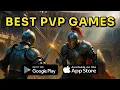 TOP 20 Mobile PVP Games to Play in 2025 iOS Android