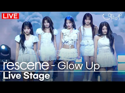 [Live] RESCENE - 'Glow Up' Title Track Stage | 2nd Mini Album Showcase | Woni·Liv·Minami·May·Zena