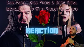 Download Dan Vasc - Kiss From A Rose (Seal Metal Cover) With Violet Orlandi |REACTION| MP3