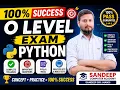 O LEVEL PYTHON EXAM CLASS 1
