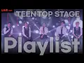 Lagu [TEEN TOP Playlist] 나만 알고 싶지 않은 틴탑 노래 모음 🎧 │ LIVE \u0026 STAGE 틴탑 Playlist