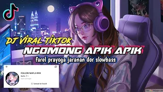 Download DJ VIRAL NGOMONG APIK APIK | FAREL PRAYOGA | STYLE JARANAN DOR BY NAIFLA RMX 🎟️ MP3