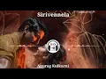 Sirivennela(8D AUDIO) -Anurag Kulkari_Mickey j meyer_sirivennela Seetharama Sastry