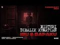 Lagu Misteri di Balik Kematian Ibu \u0026 Bapakku || Pangruwat Jiwo