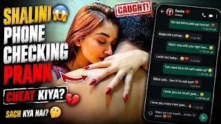 Shalini Ki Secret’s Pakde Gaye ? phone Checking prank 😱