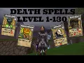 Wizard101 All Death Spells Level 1-130 2020