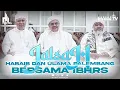 Download Lagu JALSAH HABAIB DAN ULAMA PALEMBANG BERSAMA IBHRS