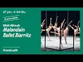 Malandain Ballet Biarritz - Midi-Minuit