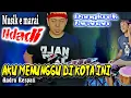 Lagu Aku menunggu di kota ini,Dongkrek version Yayan jandut feat rembo