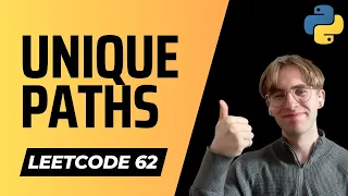 62 Unique Paths - LeetCode Python Solution