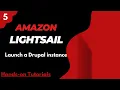 Launch a Drupal instance with Amazon Lightsail AWS Hands-On Tutorial