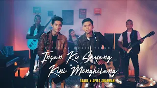 Download Tajul \u0026 Afieq Shazwan - Insan Ku Sayang Kini Menghilang (feat. SPIN) Official Music Video MP3